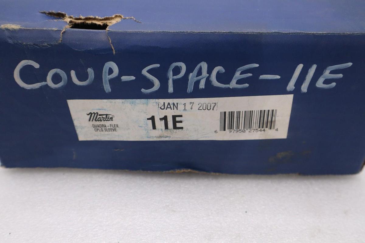 Used Martin 11E Quadra-flex Coupling Sleeve NEW OPEN BOX STOCK GF403