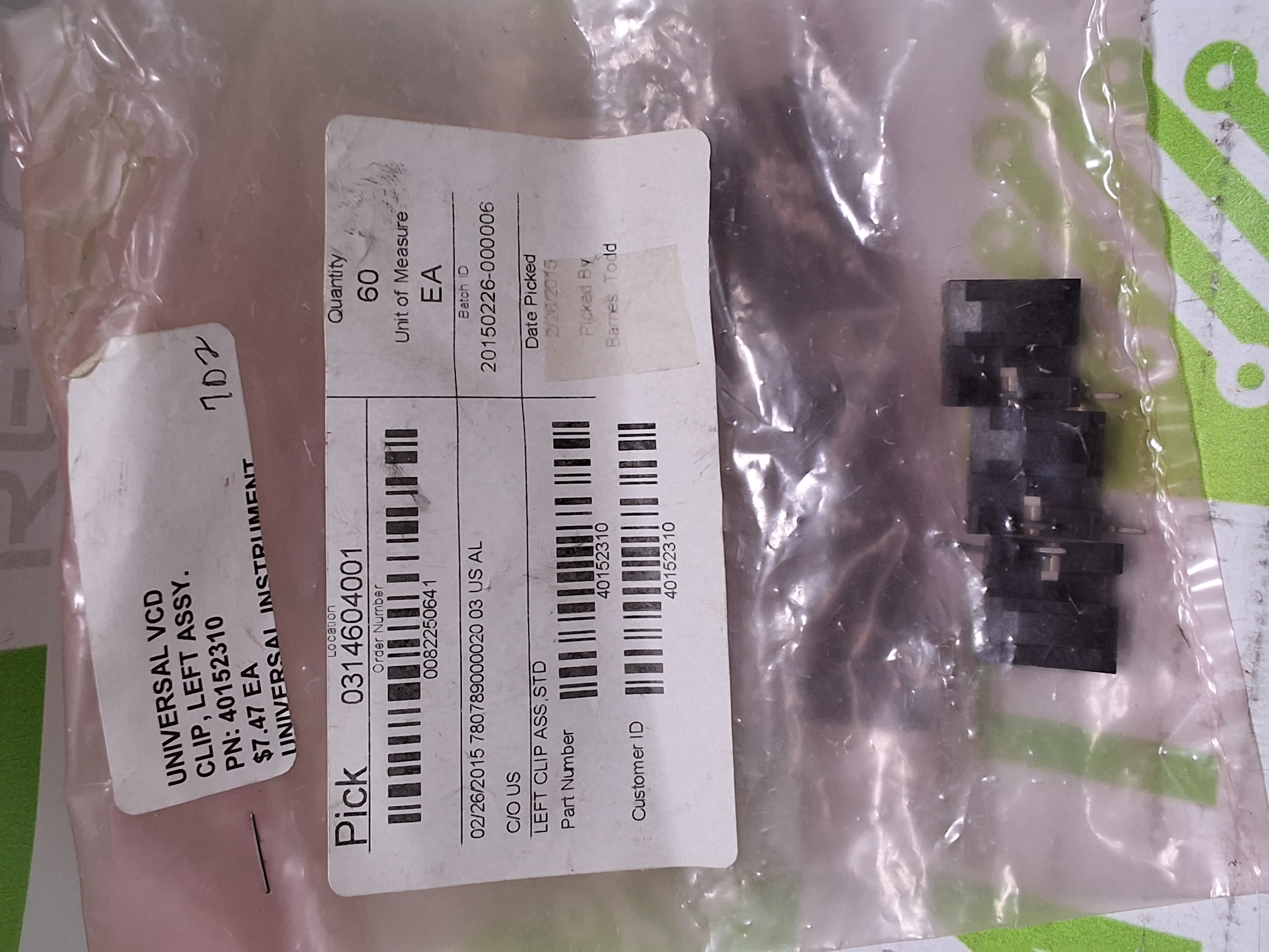 UNIVERSAL INSTRUMENTS 40152310 LEFT CLIP ASSY-PACK OF 6 UNITS