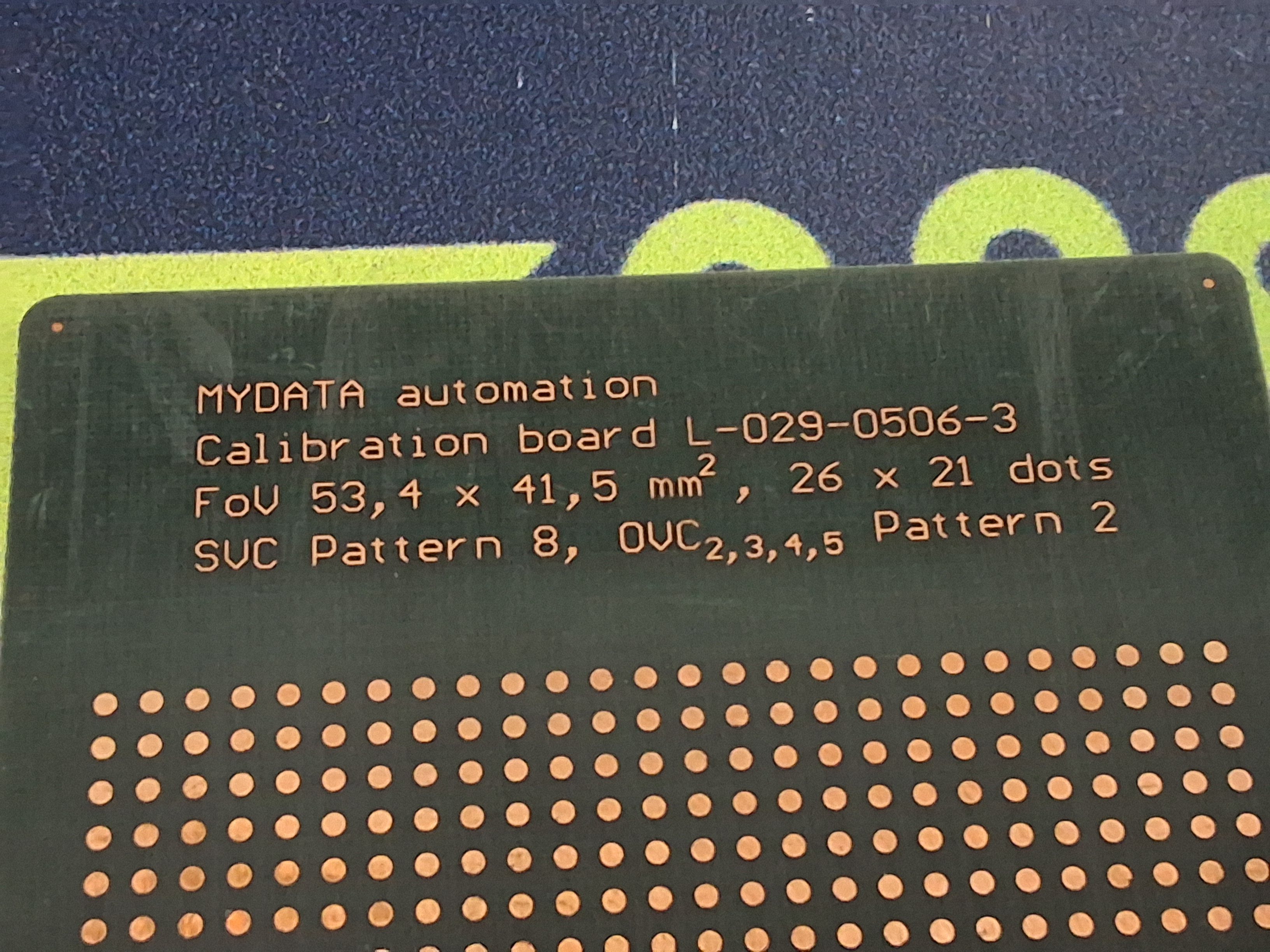 Used MYDATA L-029-0506 CALIBRATION BOARD