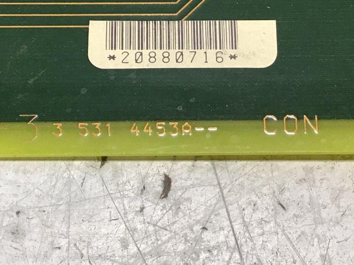Used CINCINNATI MILACRON Circuit Board 3-531-4453A #136125