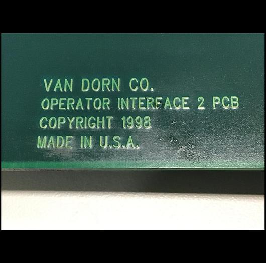 Used VAN DORN Operator Interface Board 330129 PC330-129 330-129 Used