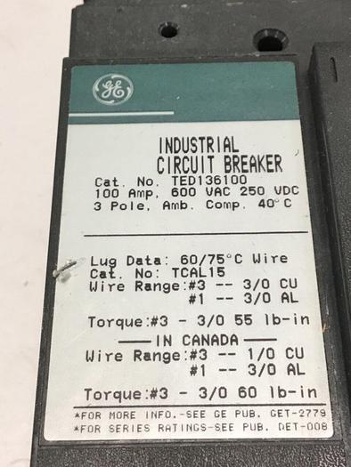 Used GE 100 Amp Breaker TED136100 / DISCONNECT USED