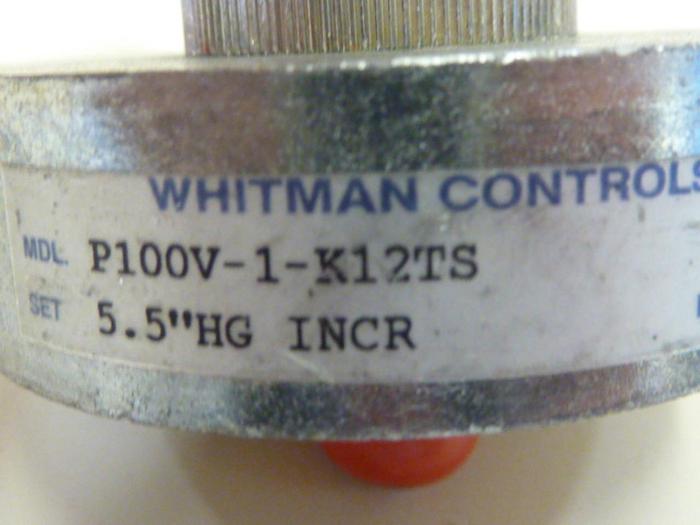 Used WHITMAN CONTROLS Water Vacuum Switch P100V-1-K12TS #65172