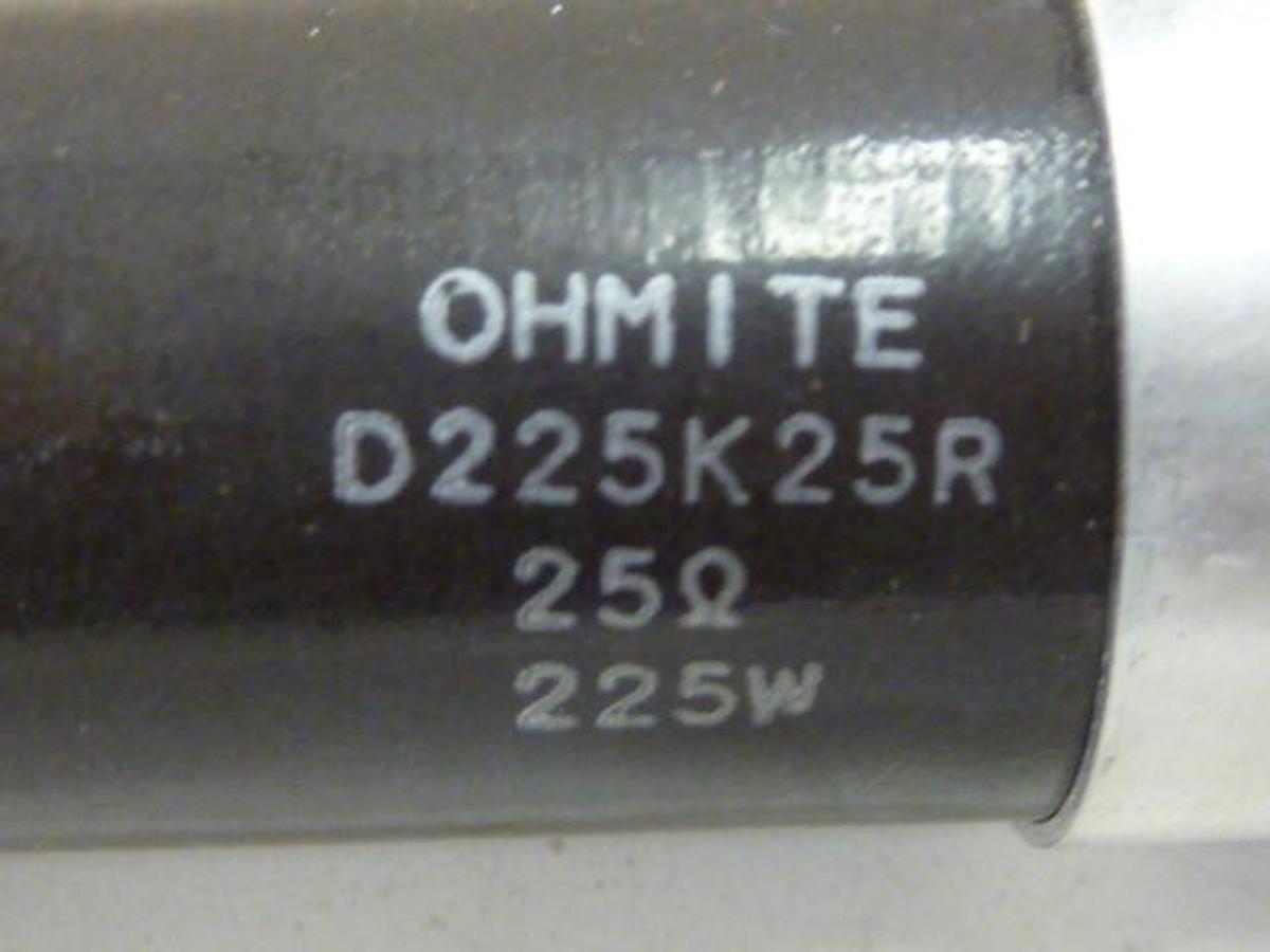 Used Ohmite Resistor D225K25R NEW #58409