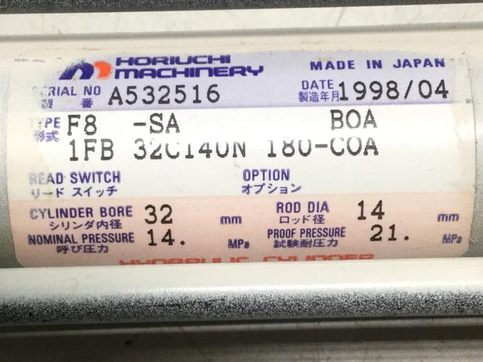 Used HORIUCHI MACHINERY Injection Sled Cylinder F8-SA1FB32C140N180COA #107693