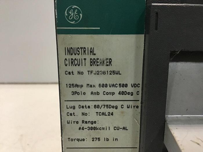 Used GENERAL ELECTRIC / GE 125 Amp Circuit Breaker TFJ236125WL USED