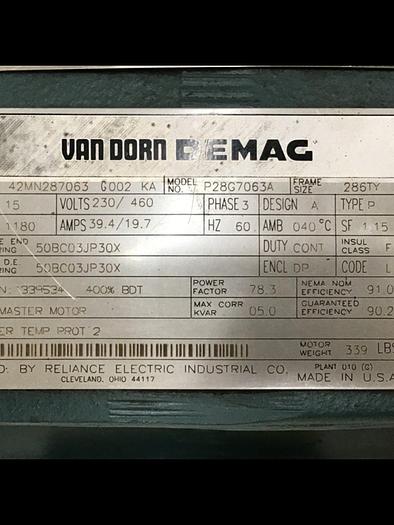 Used RELIANCE ELECTRIC Van Dorn Demag 15 HP Motor P28G7063A Used