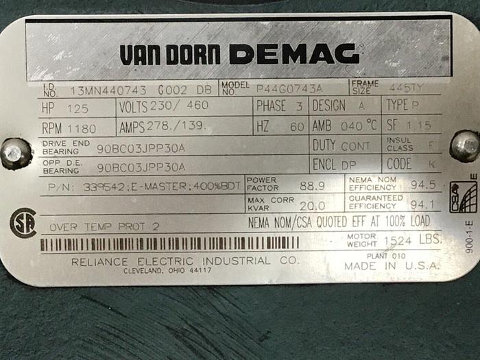 Used RELIANCE ELECTRIC Van Dorn Demag 125 HP Motor P44G0743A USED #144642