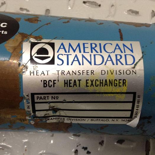 Used AMERICAN STANDARD Heat Exchanger HEATEXCHANGER-BCF #88299