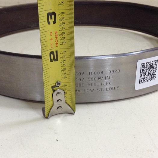 Used WATLOW 1000 Watt Heater Band ME9J1JP6 #69633