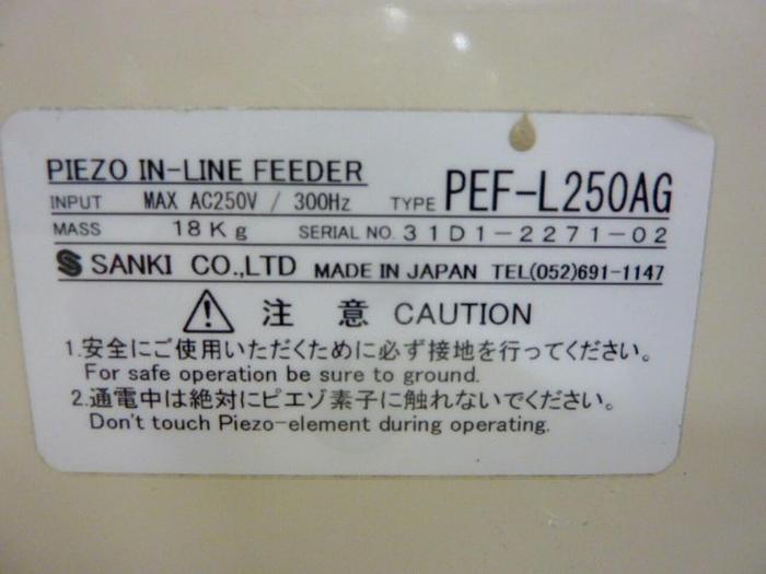 Used SANCI In-Line Feeder PEF-L250AG #65889