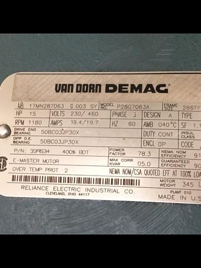 Used RELIANCE ELECTRIC Van Dorn Demag 15 HP Motor P28G7063A Used