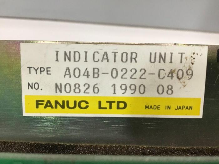 Used FANUC Fanuc Indicator Unit A04B-0222-C409 #115985