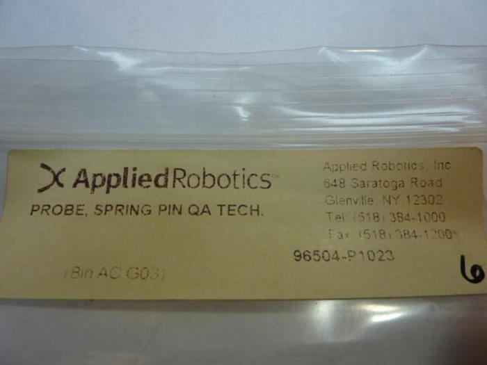APPLIED ROBOTICS INC Probe Spring Pin 96504-P1023 #29985