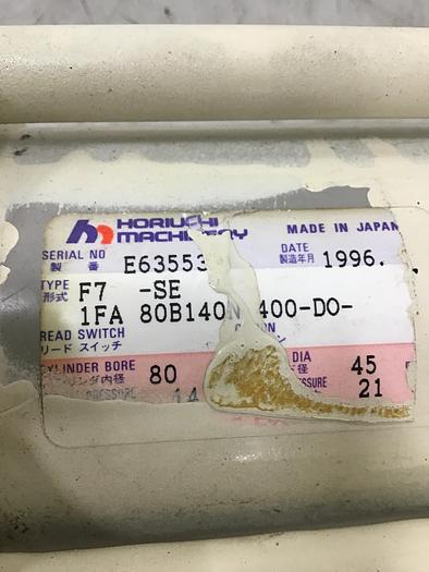 Used HORIUCHI MACHINERY Cylinder F7-SE 1FA80B140N400-DO Used 139165