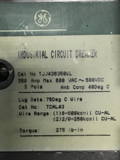 Used GENERAL ELECTRIC 350 Amp Breaker w/Switch TJJ436350WL / DISCONNECT #138659