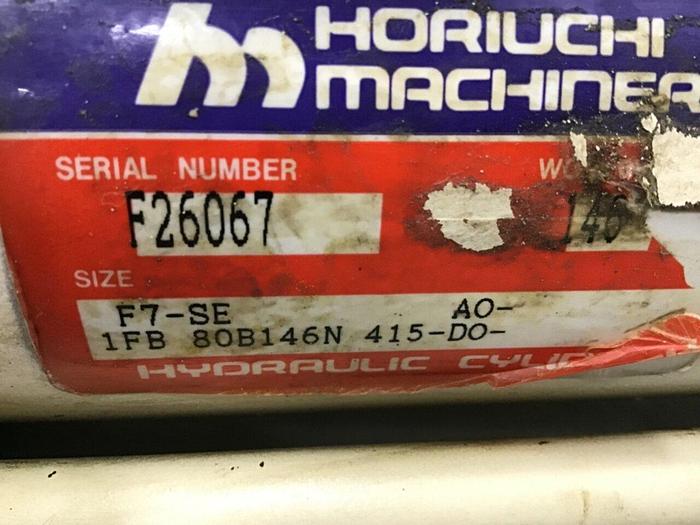 Used HORIUCHI MACHINERY Injection Sled Cylinder F7-SE 1FB80B146N415-DO #139846