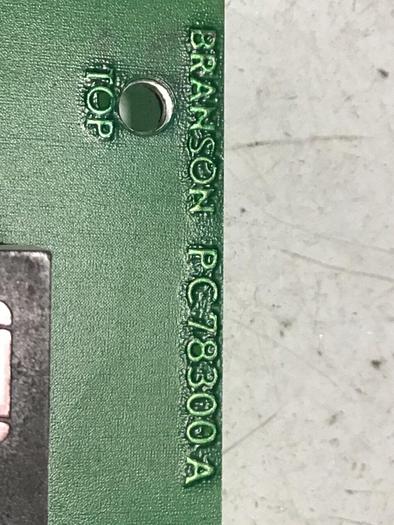 Used BRANSON Circuit Board PC78300 A #119384