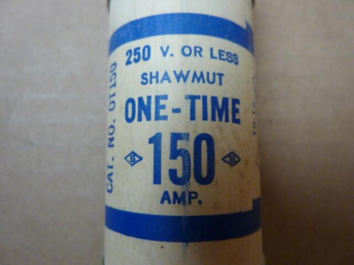 Used SHAWMUT 150 Amp Fuse OT150 #31399