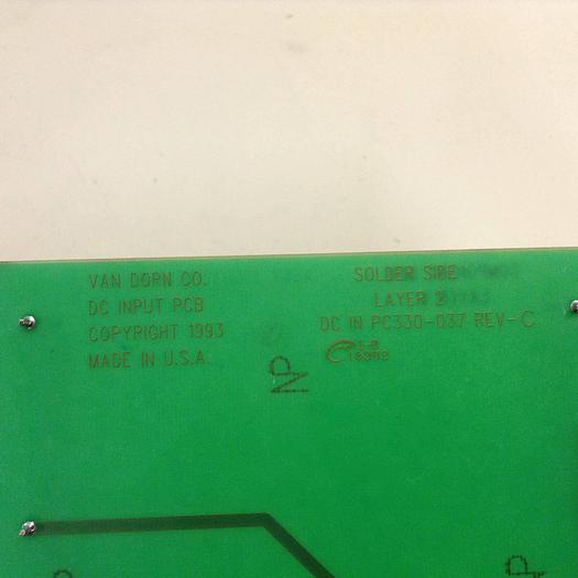 Used VAN DORN DC Input Board 330037 PC330-037 Used