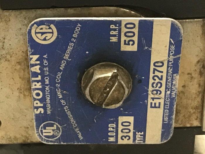 Used SPORLAN Valve E19S270 MKC-2 #124734