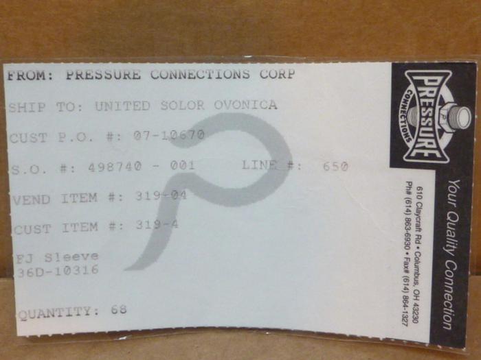 SCRAPPED / DNL / PRESSURE CONNECTIONS CORP. Tube Sleeve 319-04 #40552