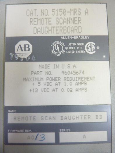 Used ALLEN BRADLEY Scanner Daughter Board 5150-MRS A #43879