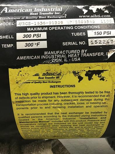 Used AMERICAN INDUSTRIAL Heat Exchanger URCS-1636-91309 Used