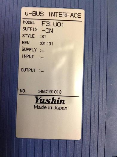 Used YUSHIN AMERICA U-Bus Interface F3LU01-ON #86100
