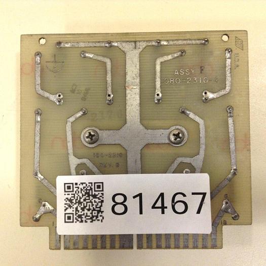 Used SCI Circuit Board 080-2310-4 REV F #81468