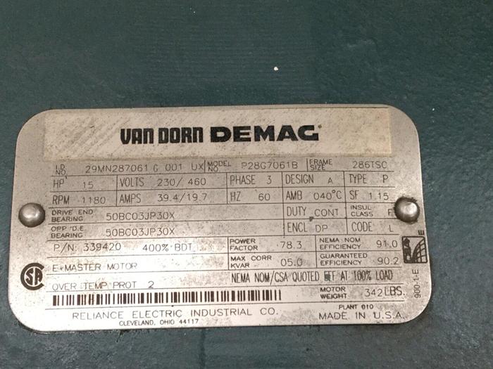 Used VAN DORN DEMAG 15 HP Motor P28G7061B Used