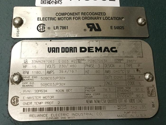 Used RELIANCE ELECTRIC Van Dorn Demag 15 HP Motor P28G7063A Used