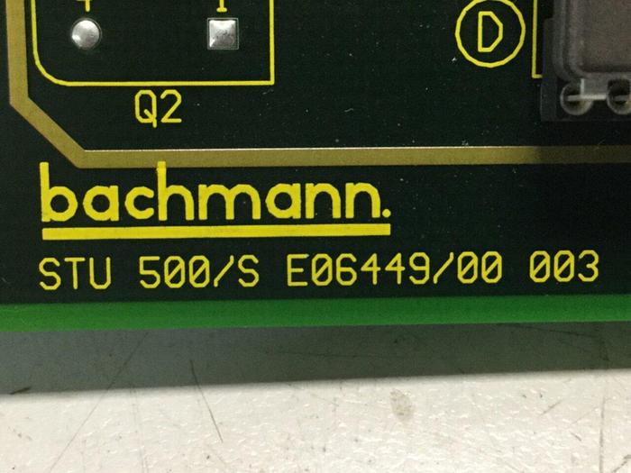Used BACHMANN ELECTRONIC Circuit Board STU500/S E06449/00 003 Used