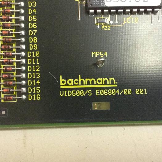 Used BACHMANN ELECTRONIC Circuit Board VID500/S #84959