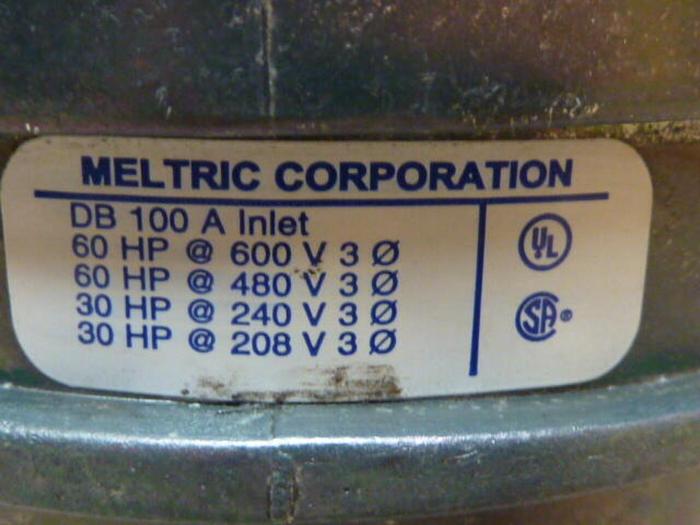 Used MELTRIC Inlet DB100A #36742