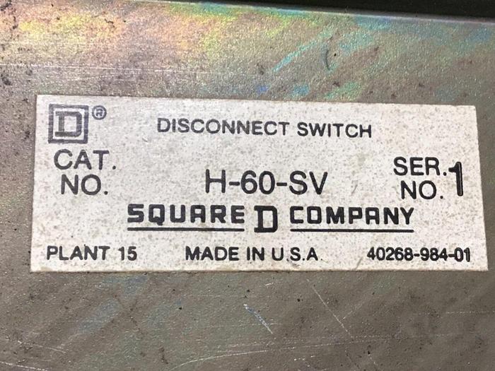 Used SQUARE D Disconnect Switch H-60-SV #123280
