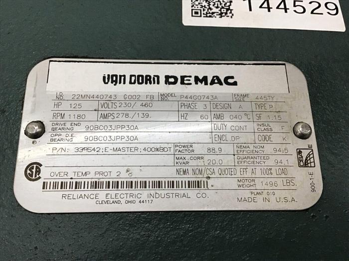 Used RELIANCE ELECTRIC Van Dorn Demag 125 HP Motor P44G0743A Used