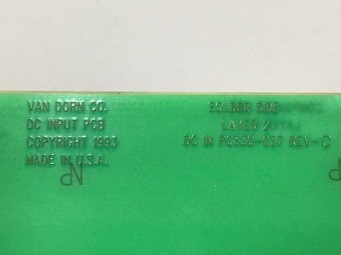 Used VAN DORN DC Input Board 330037 PC330-037 Used