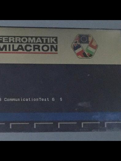 Used FERROMATIK MILACRON Operator Panel OPERATOR500 Used
