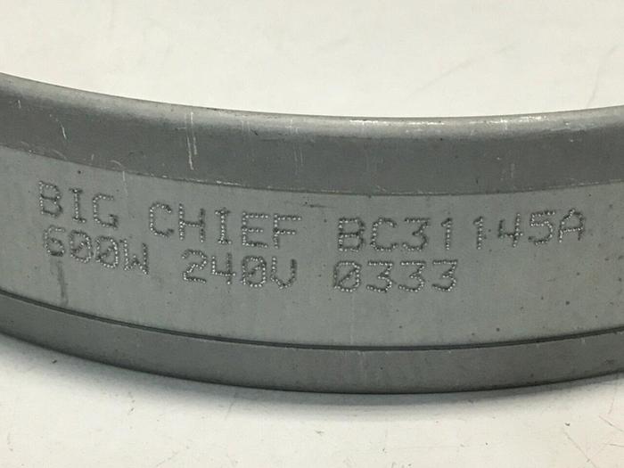 Used BIG CHIEF 600 Watt Heater Band BC31145A #126260