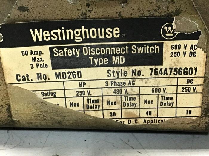 Used WESTINGHOUSE Safety Disconnect Switch 764A75GG01 #117556