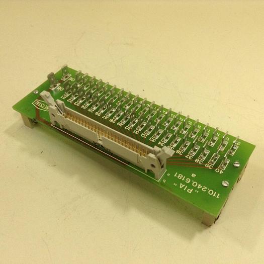 Used NESTAL Circuit Board PIA 110.240.6182A #77845