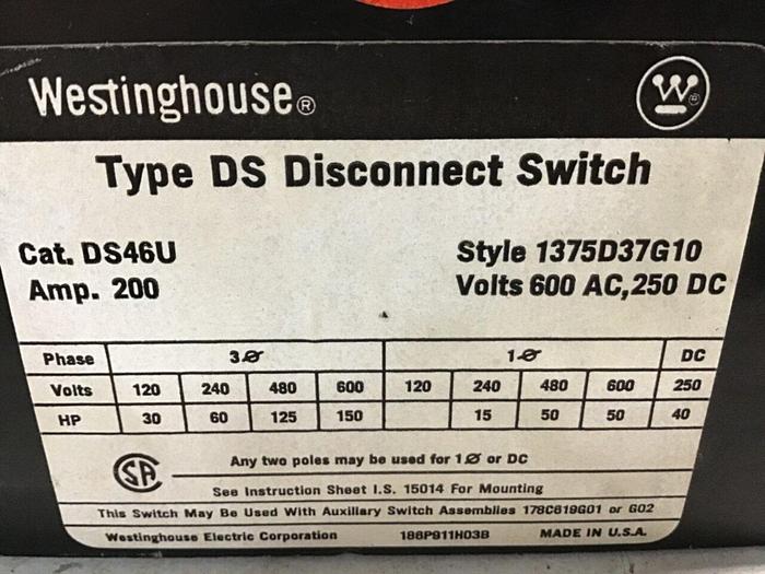 Used WESTINGHOUSE 200 Amp Disconnect Switch DS46U #139602
