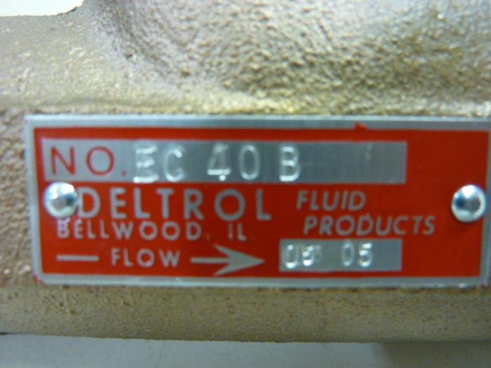 Used DELTROL CONTROLS Check Valve EC40B #52376
