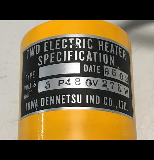 Used TOWA SEIDEN 2.7 kW Heater Element 3P480V2.7KW Used