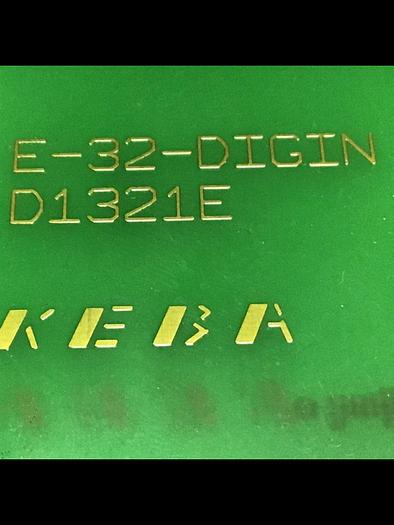 Used KEBA Engel Circuit Board E-32-DIGIN D1321E Used