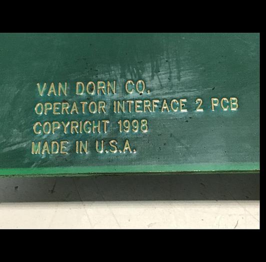 Used VAN DORN Operator Interface Board 330129 PC330-129 330-129 Used