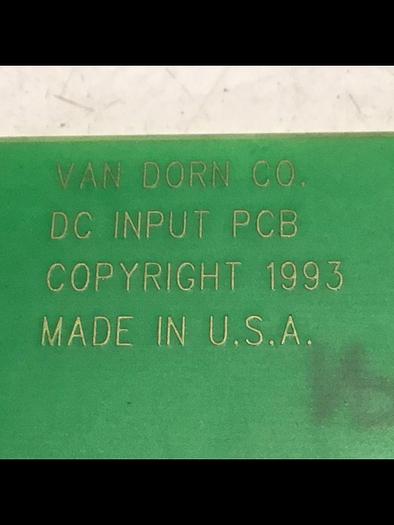 Used VAN DORN DC Input Board 330037 PC330-037 Used