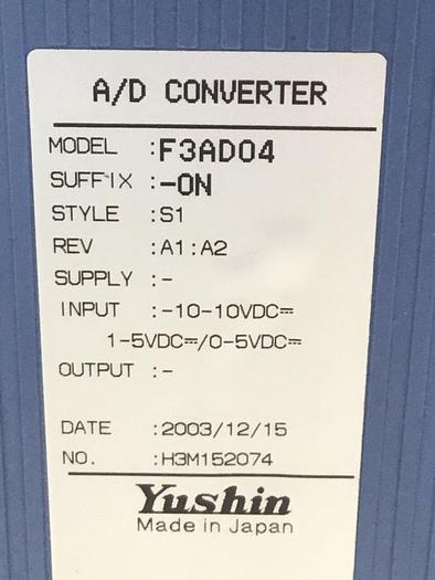 Used YUSHIN AMERICA A/D Converter F3AD04-0N #127819