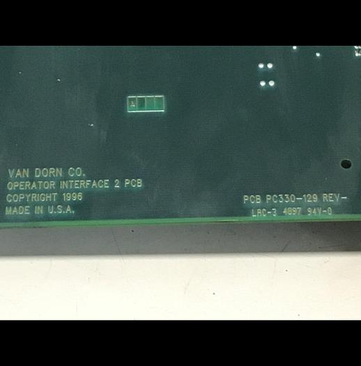 Used VAN DORN Operator Interface Board 330129 PC330-129 330-129 Used